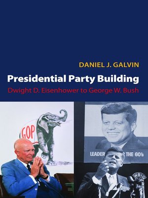 cover image of Presidential Party Building